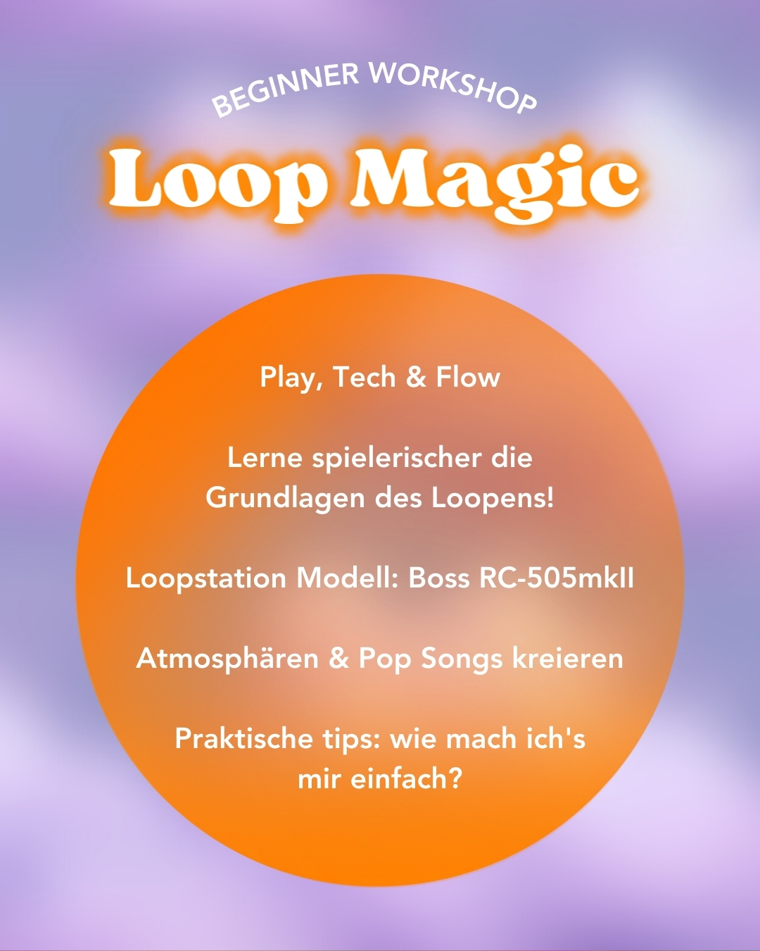 Loop Magic - Beginner Workshop
